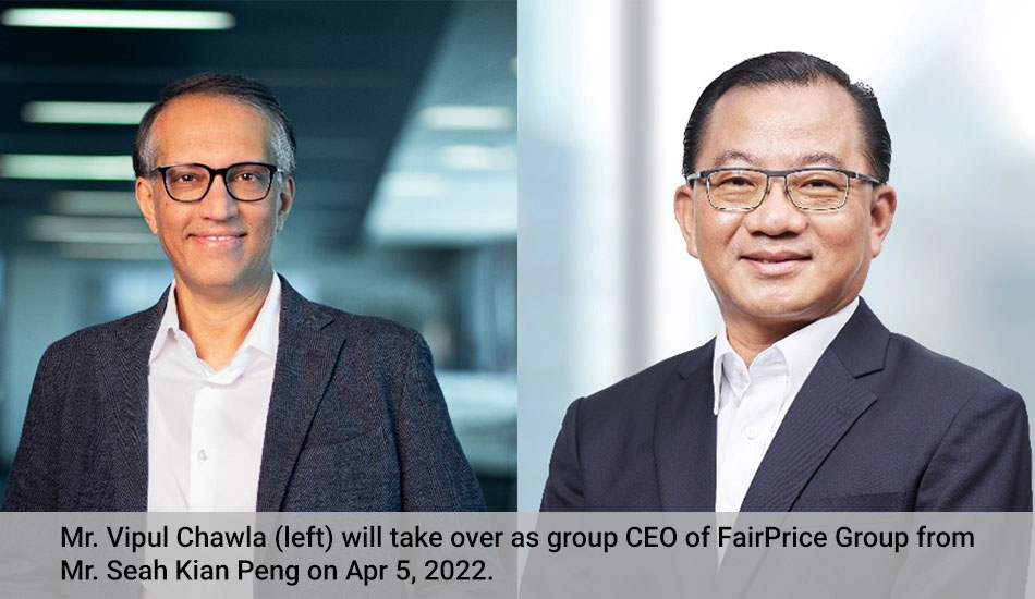 Executive Appointments - Group CEO, NTUC Enterprise (NE) and Group CEO FairPrice Group (FPG)